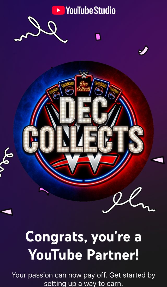 Dec Collects accepted into the YouTube Partner Program